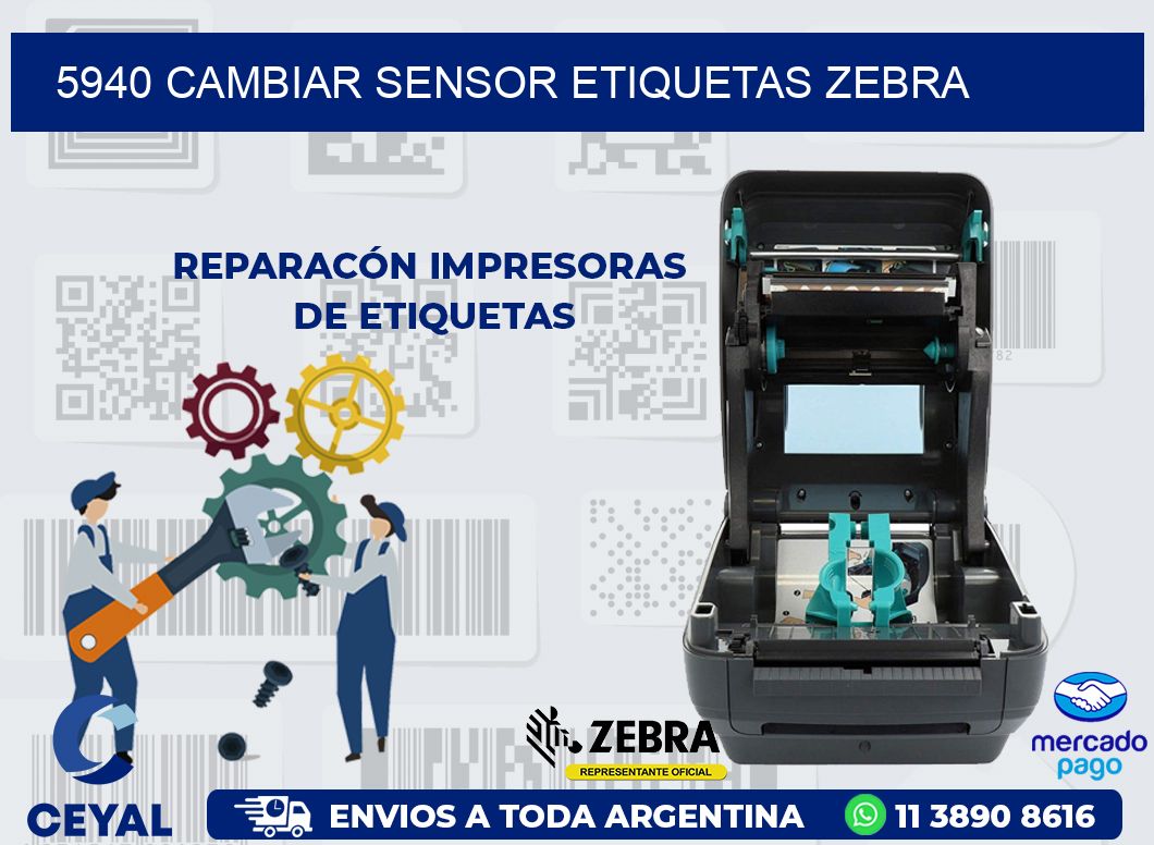 5940 CAMBIAR SENSOR ETIQUETAS ZEBRA