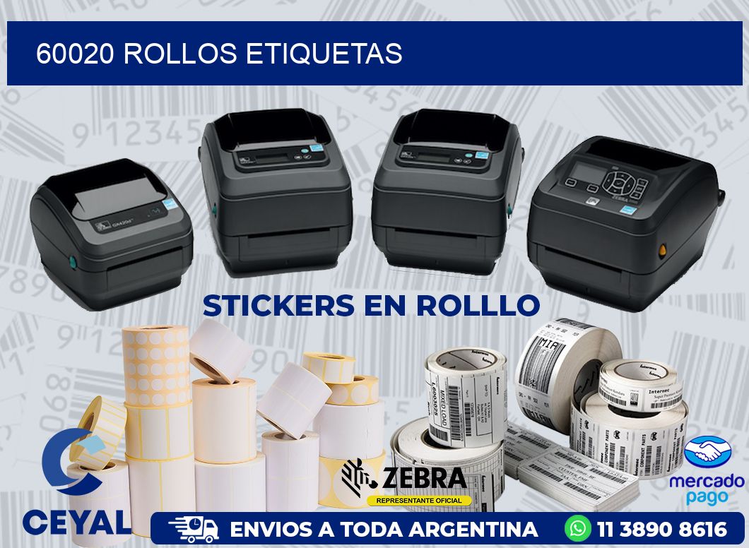 60020 ROLLOS ETIQUETAS
