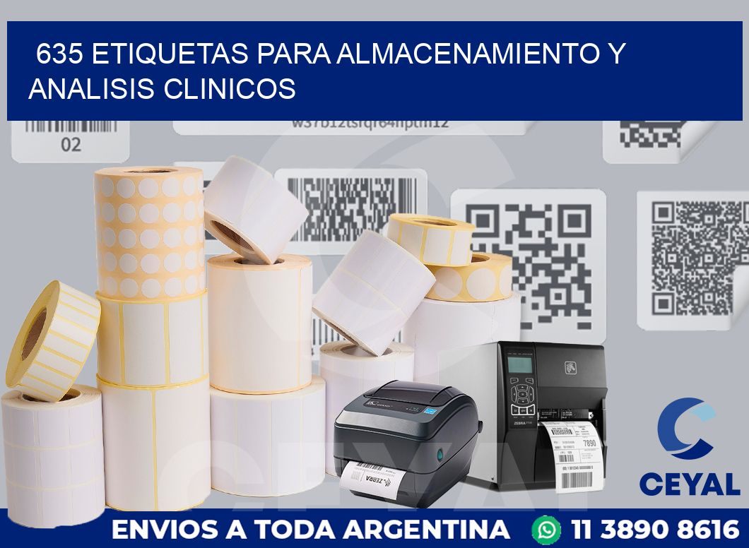 635 ETIQUETAS PARA ALMACENAMIENTO Y ANALISIS CLINICOS