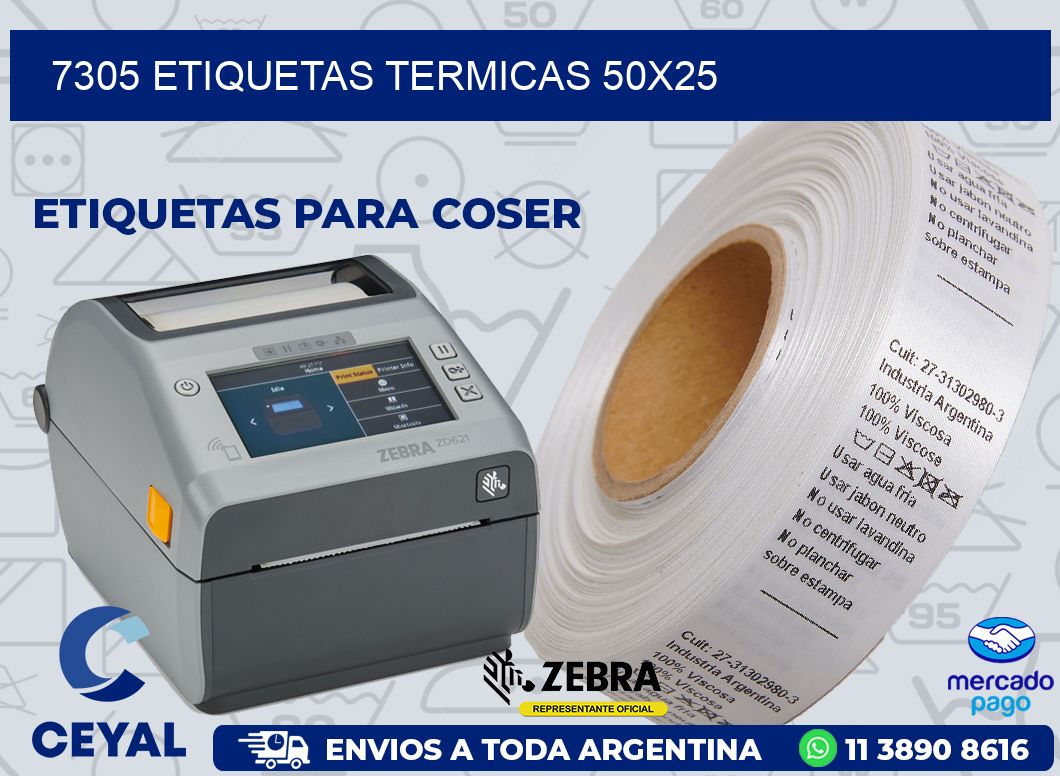 7305 ETIQUETAS TERMICAS 50X25