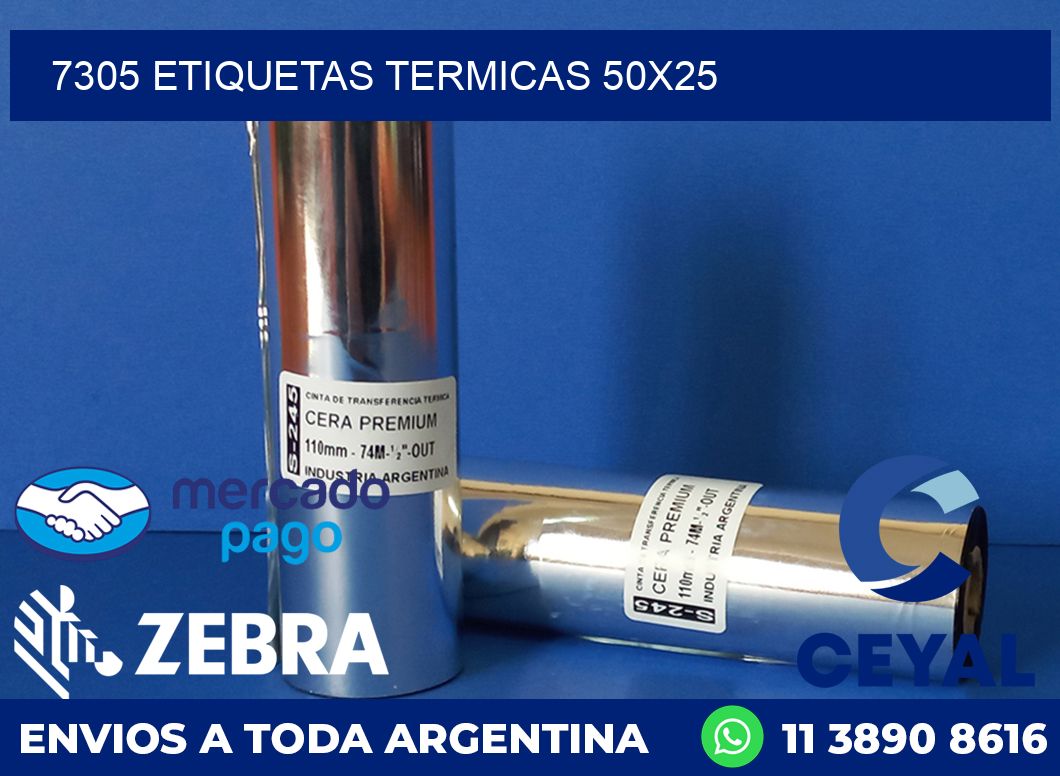 7305 ETIQUETAS TERMICAS 50X25