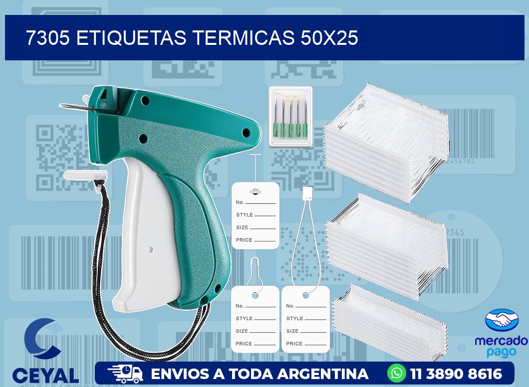 7305 ETIQUETAS TERMICAS 50X25