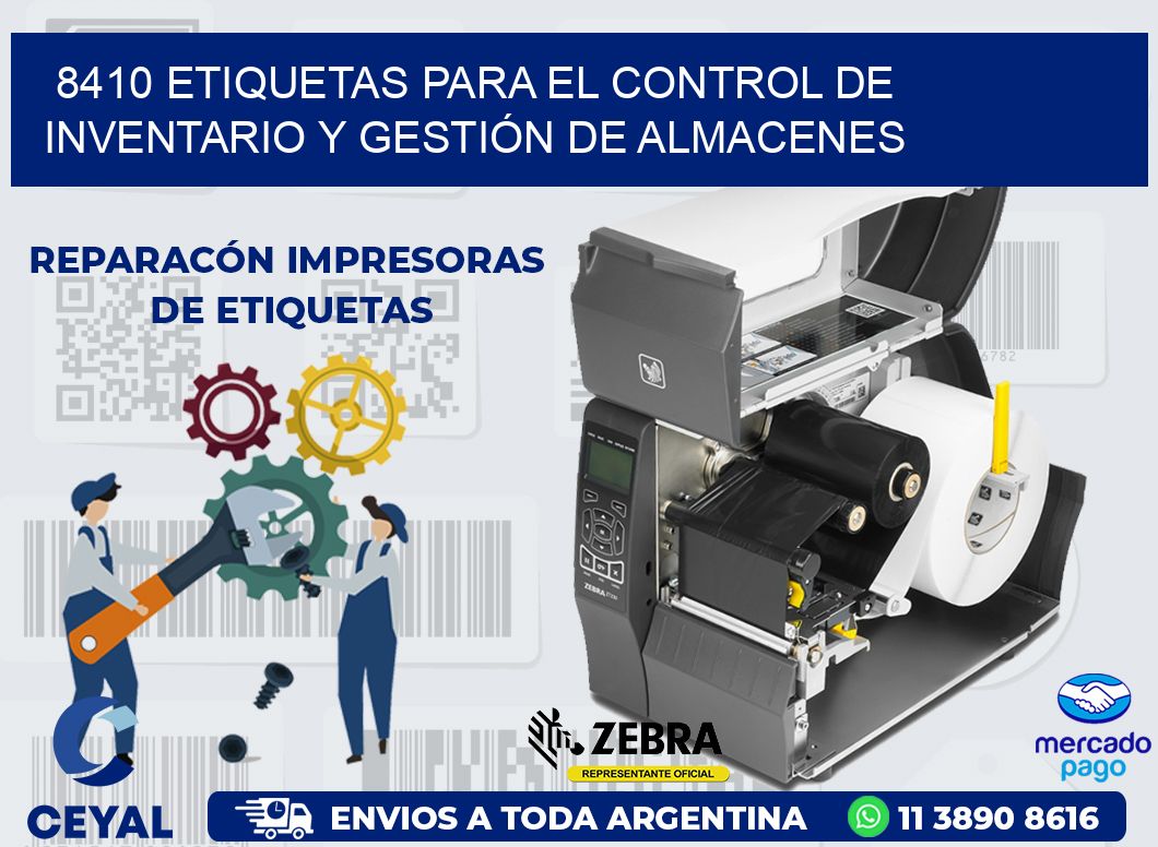 8410 ETIQUETAS PARA EL CONTROL DE INVENTARIO Y GESTIÓN DE ALMACENES