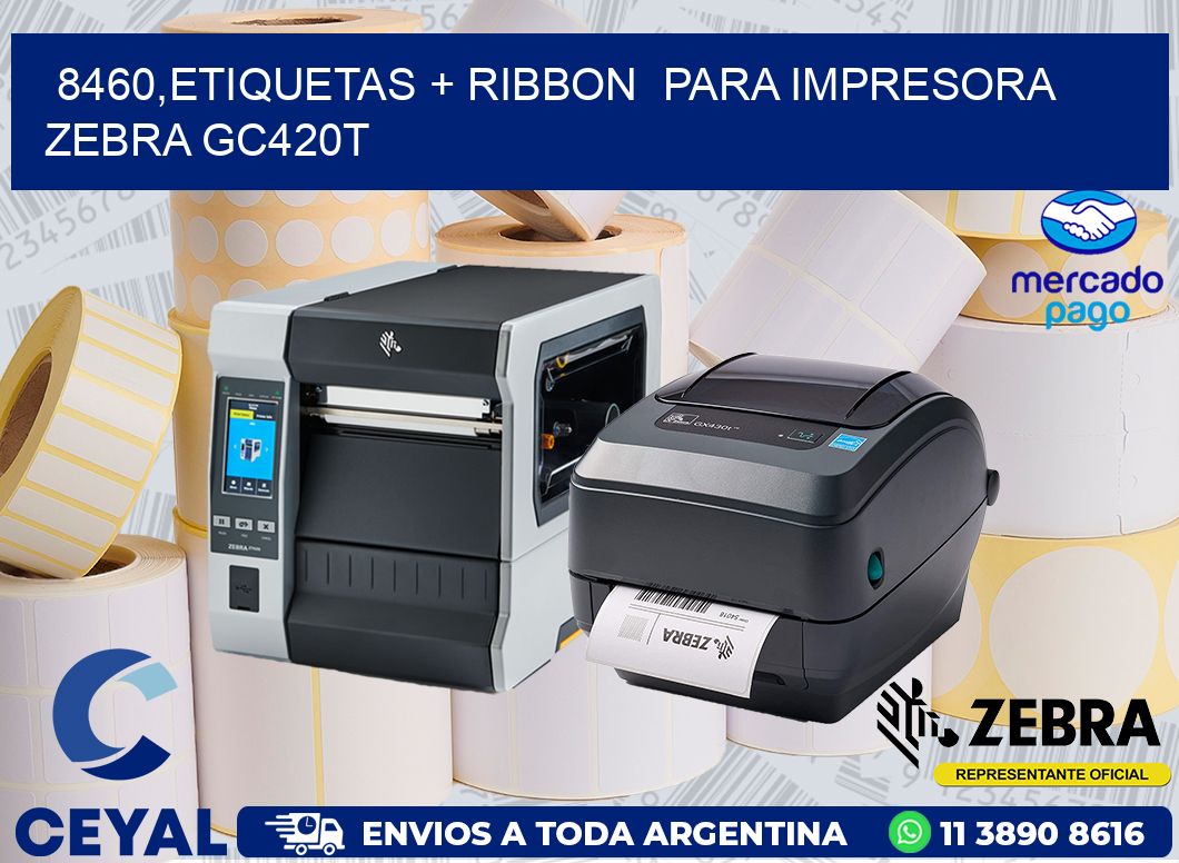 8460,etiquetas + ribbon  para impresora zebra GC420T