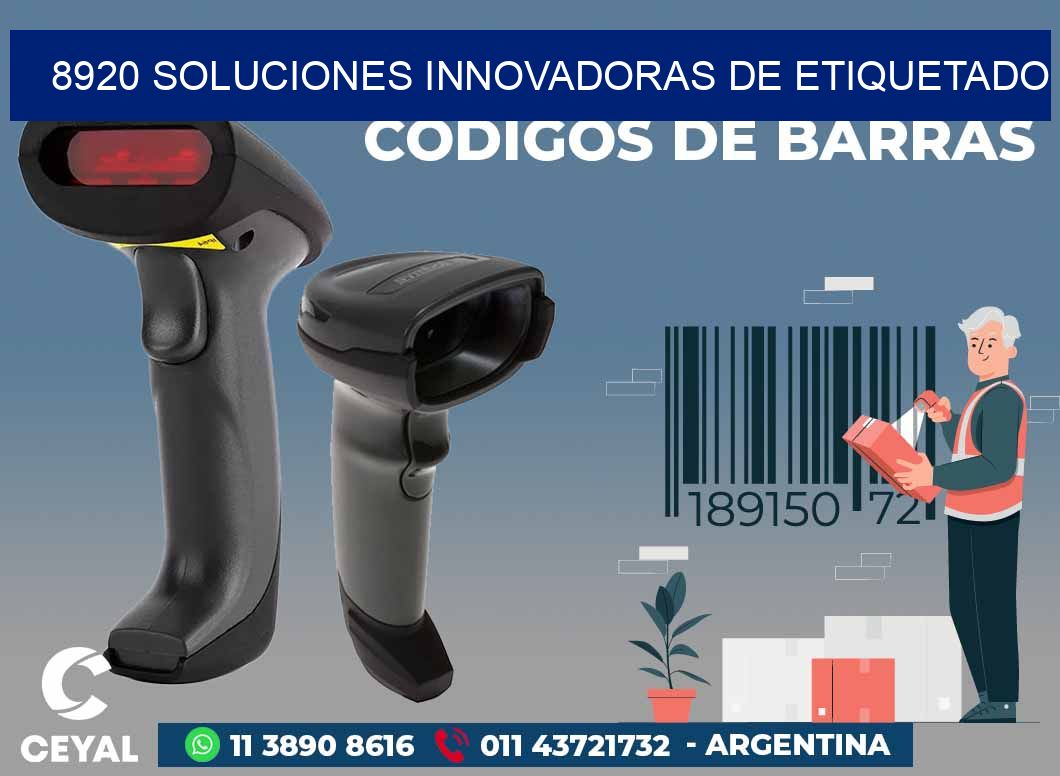8920 SOLUCIONES INNOVADORAS DE ETIQUETADO