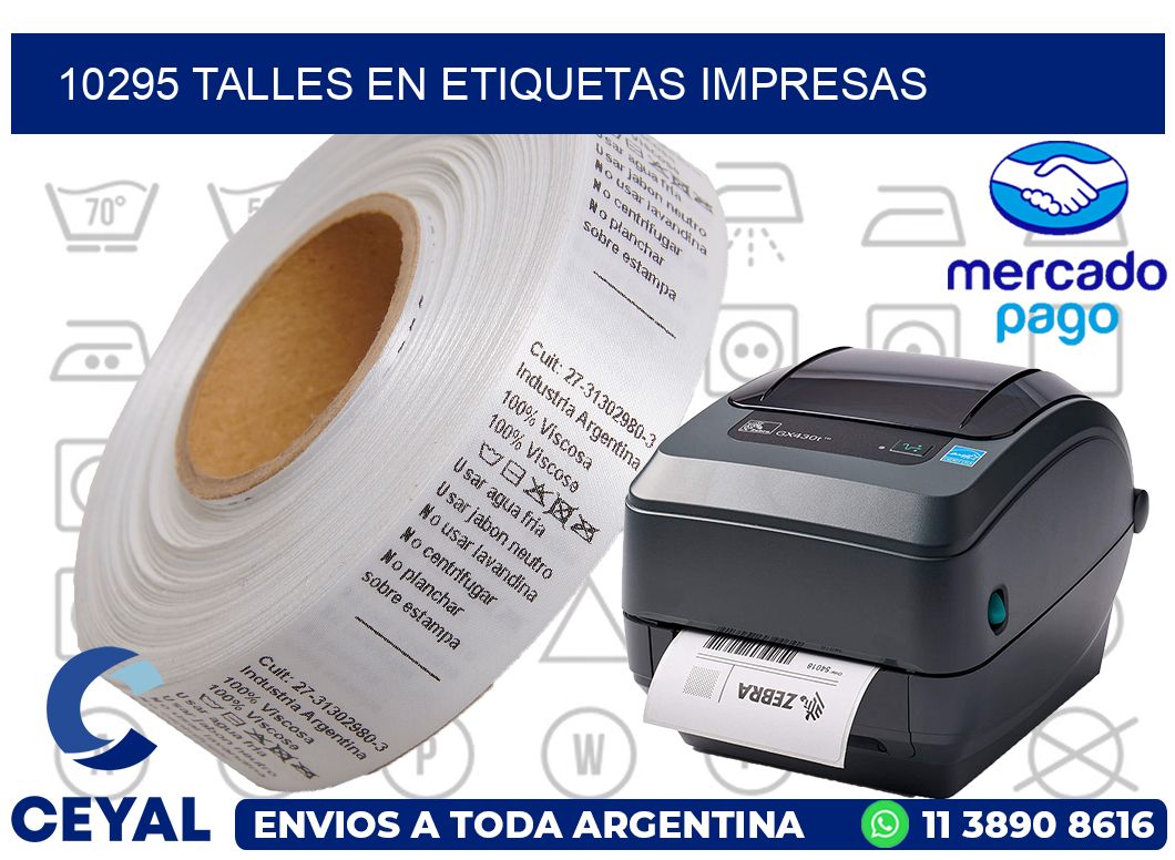 10295 TALLES EN ETIQUETAS IMPRESAS