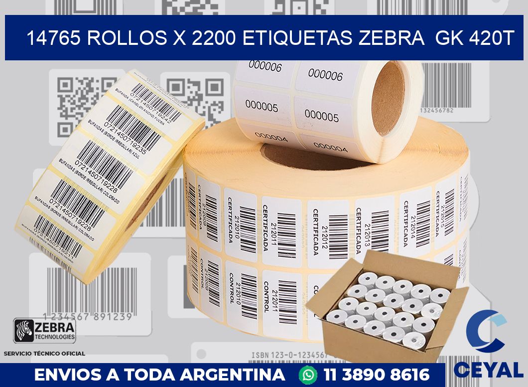 14765 Rollos x 2200 etiquetas zebra  gk 420t