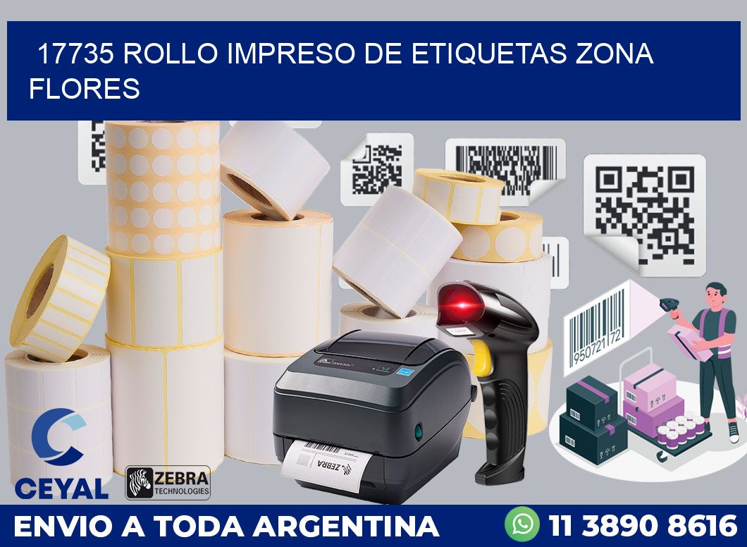 17735 ROLLO IMPRESO DE ETIQUETAS ZONA FLORES