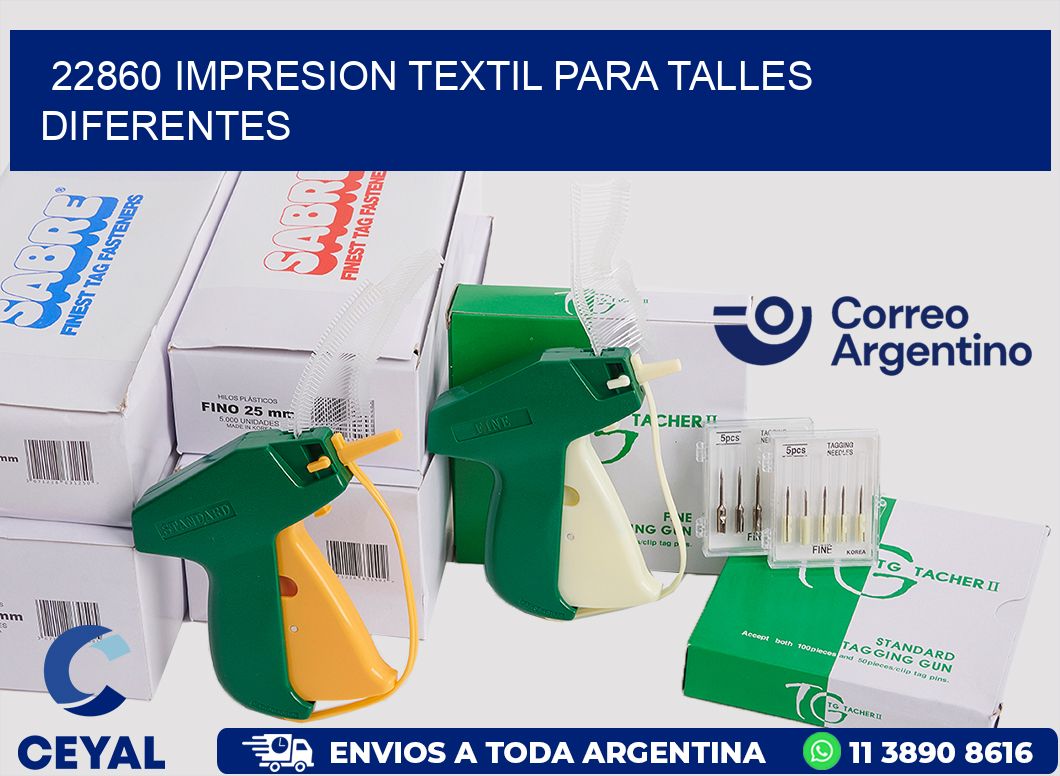 22860 IMPRESION TEXTIL PARA TALLES DIFERENTES