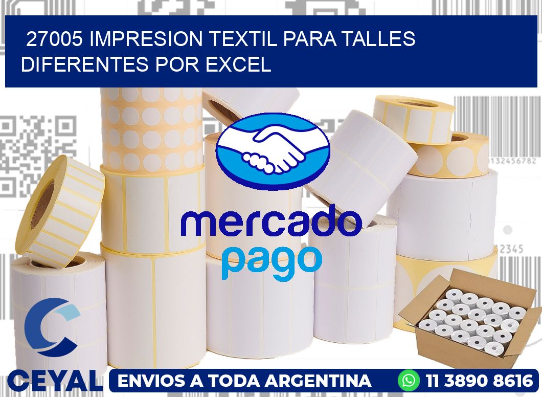 27005 IMPRESION TEXTIL PARA TALLES DIFERENTES POR EXCEL