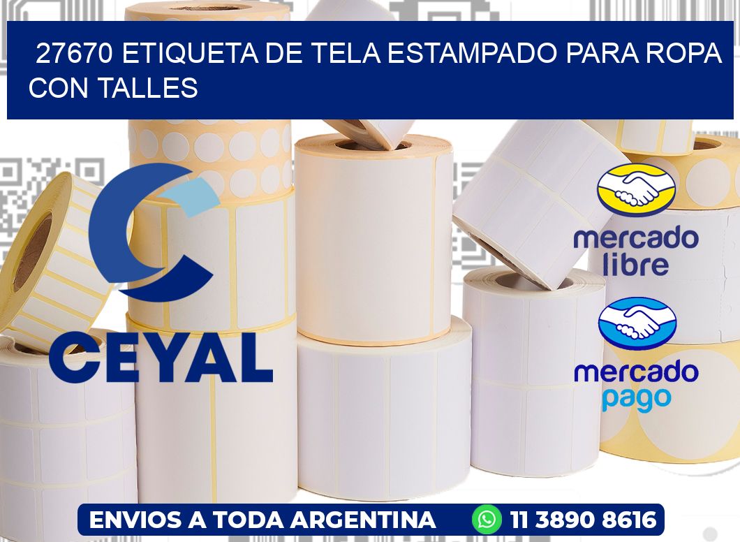 27670 ETIQUETA DE TELA ESTAMPADO PARA ROPA CON TALLES