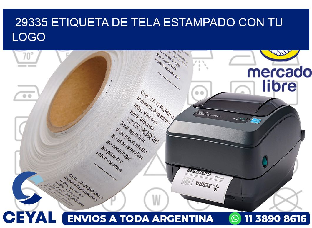 29335 ETIQUETA DE TELA ESTAMPADO CON TU LOGO