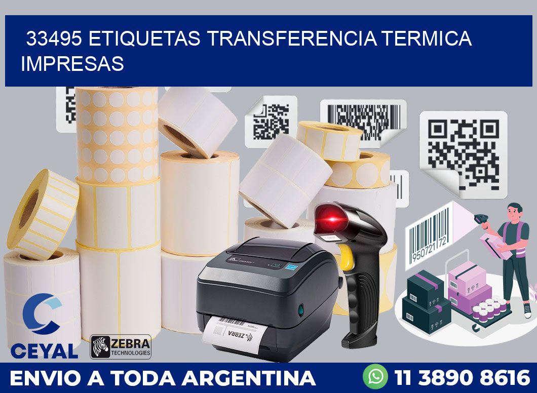 33495 ETIQUETAS TRANSFERENCIA TERMICA IMPRESAS