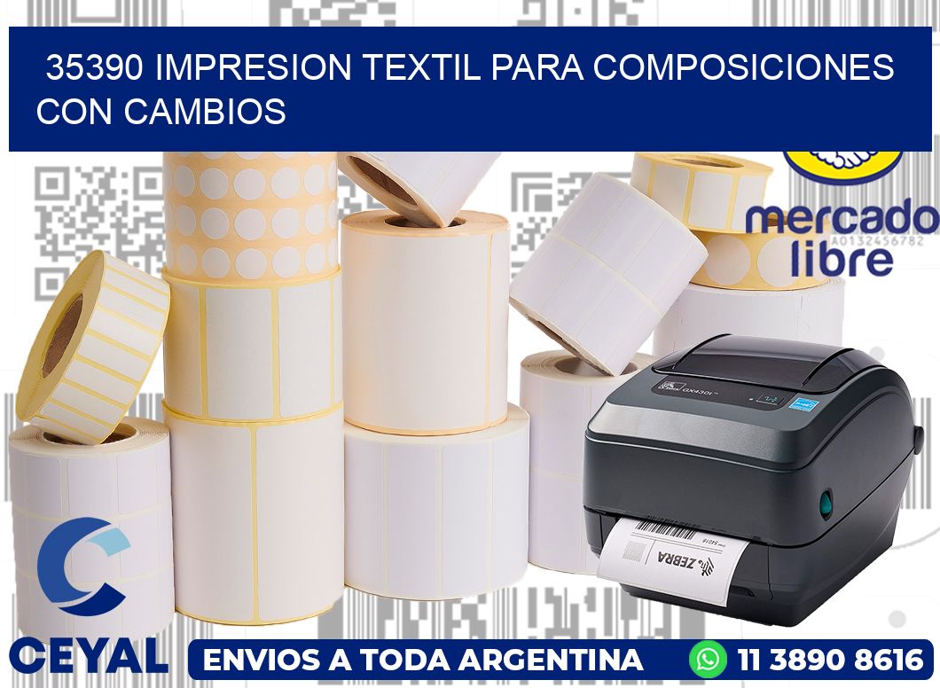 35390 IMPRESION TEXTIL PARA COMPOSICIONES CON CAMBIOS