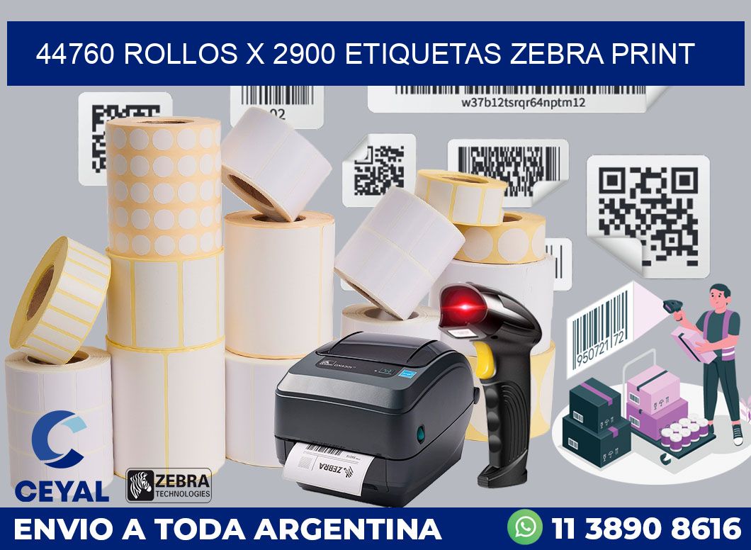 44760 Rollos x 2900 etiquetas zebra print