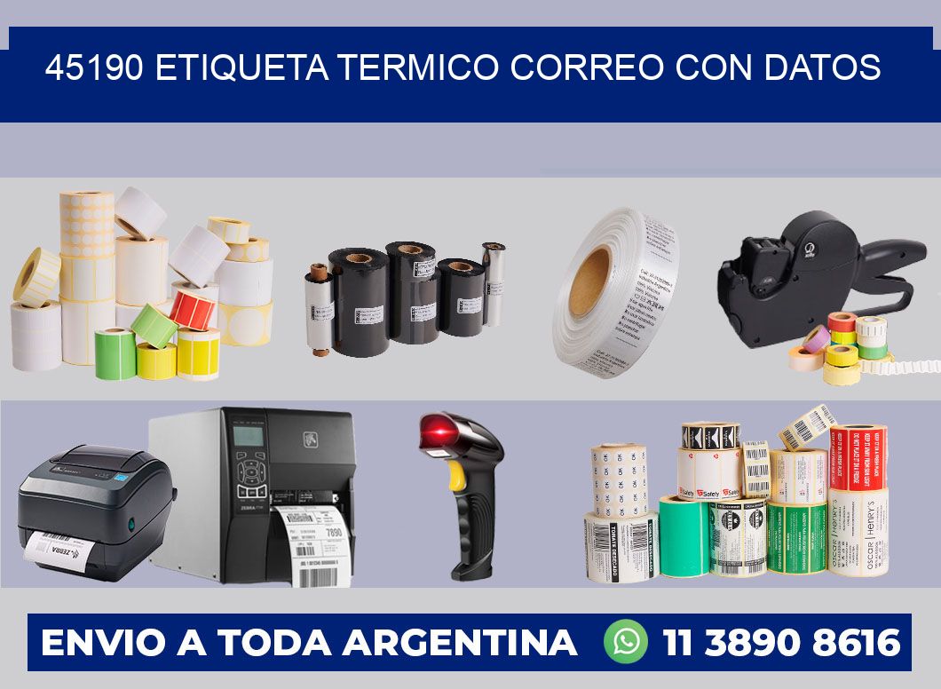 45190 ETIQUETA TERMICO CORREO CON DATOS