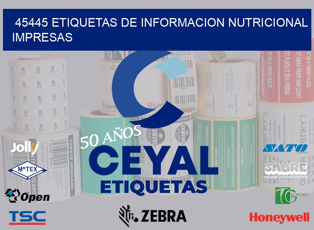 45445 ETIQUETAS DE INFORMACION NUTRICIONAL IMPRESAS