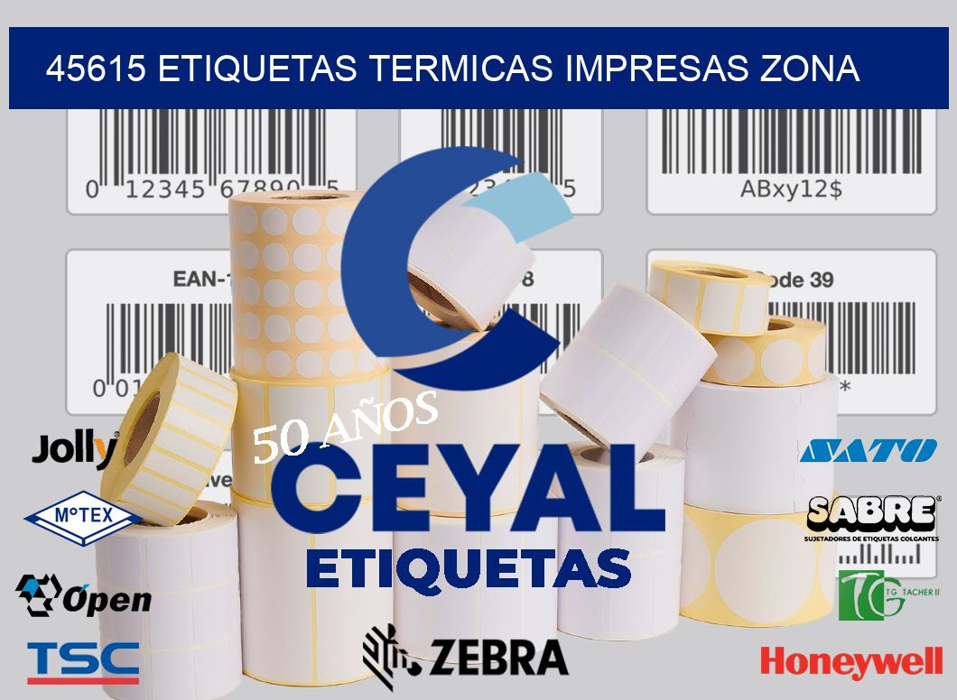 45615 ETIQUETAS TERMICAS IMPRESAS ZONA