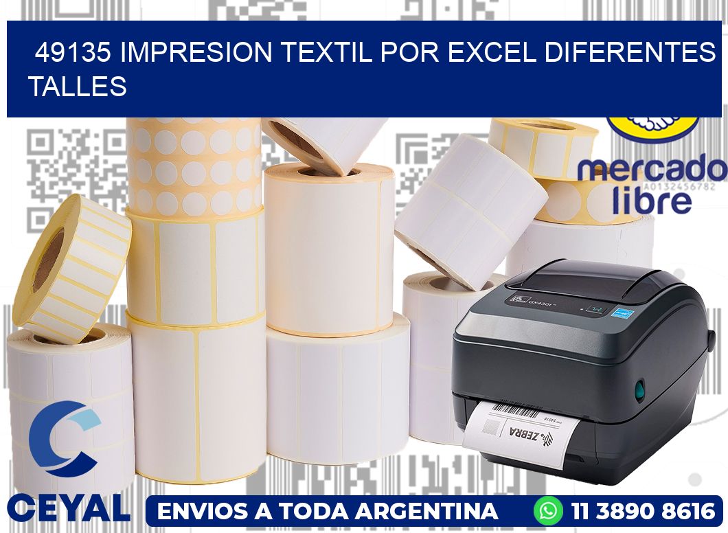 49135 IMPRESION TEXTIL POR EXCEL DIFERENTES TALLES