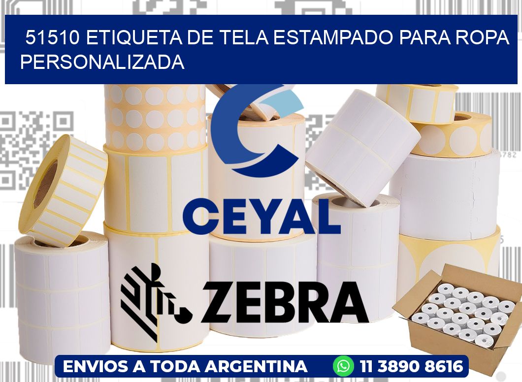 51510 ETIQUETA DE TELA ESTAMPADO PARA ROPA PERSONALIZADA
