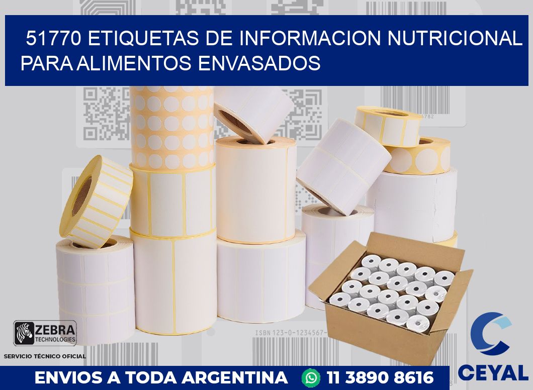 51770 ETIQUETAS DE INFORMACION NUTRICIONAL PARA ALIMENTOS ENVASADOS