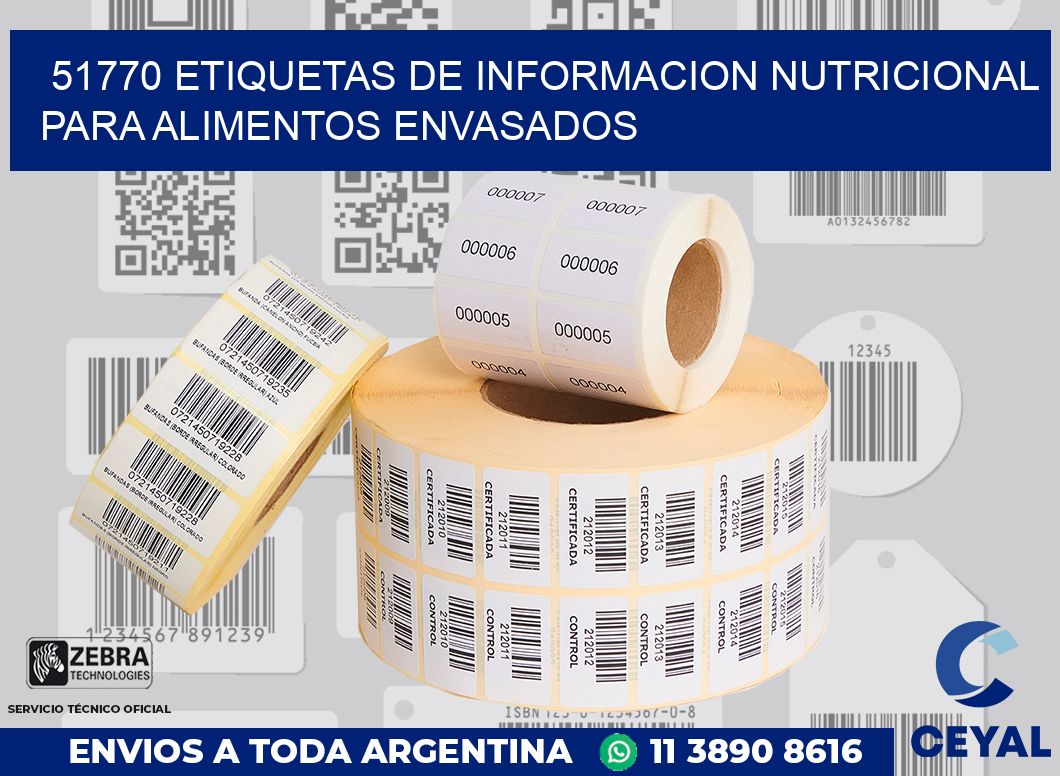 51770 ETIQUETAS DE INFORMACION NUTRICIONAL PARA ALIMENTOS ENVASADOS