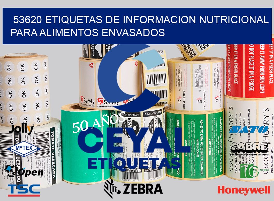 53620 ETIQUETAS DE INFORMACION NUTRICIONAL PARA ALIMENTOS ENVASADOS