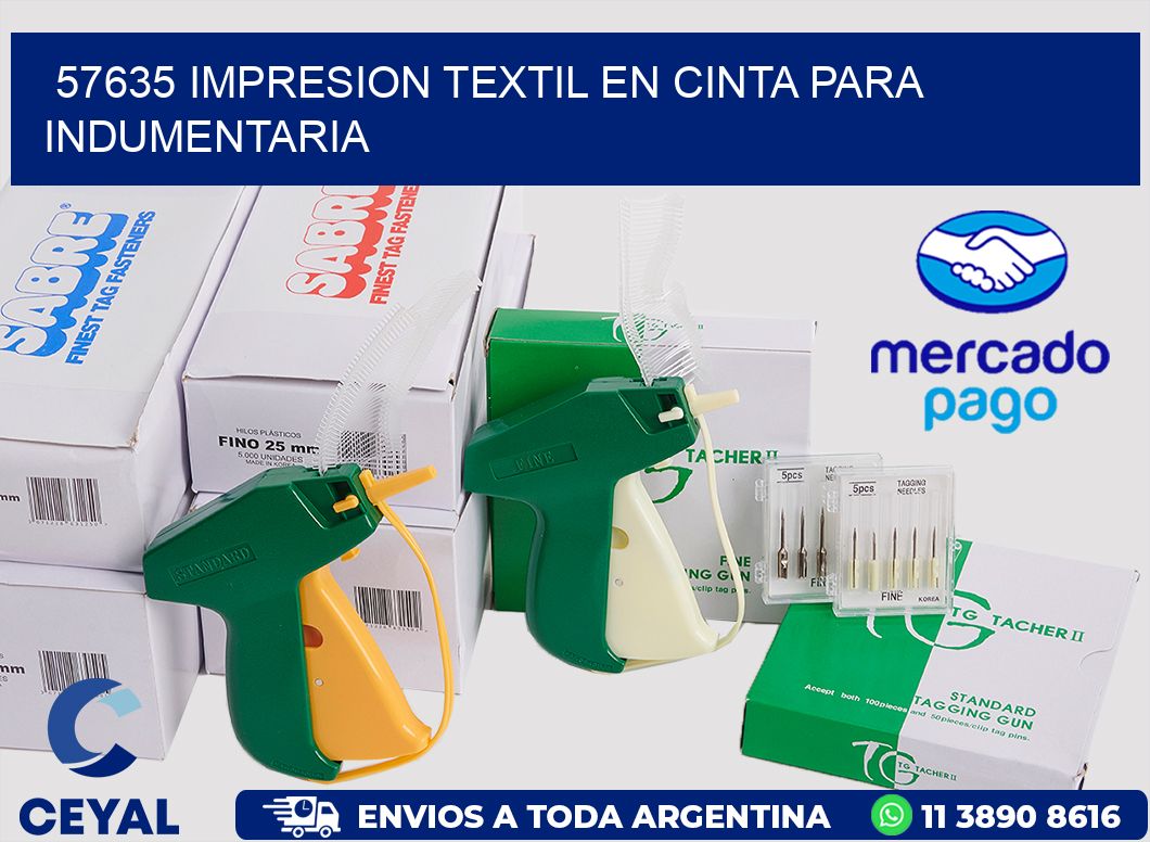 57635 IMPRESION TEXTIL EN CINTA PARA INDUMENTARIA