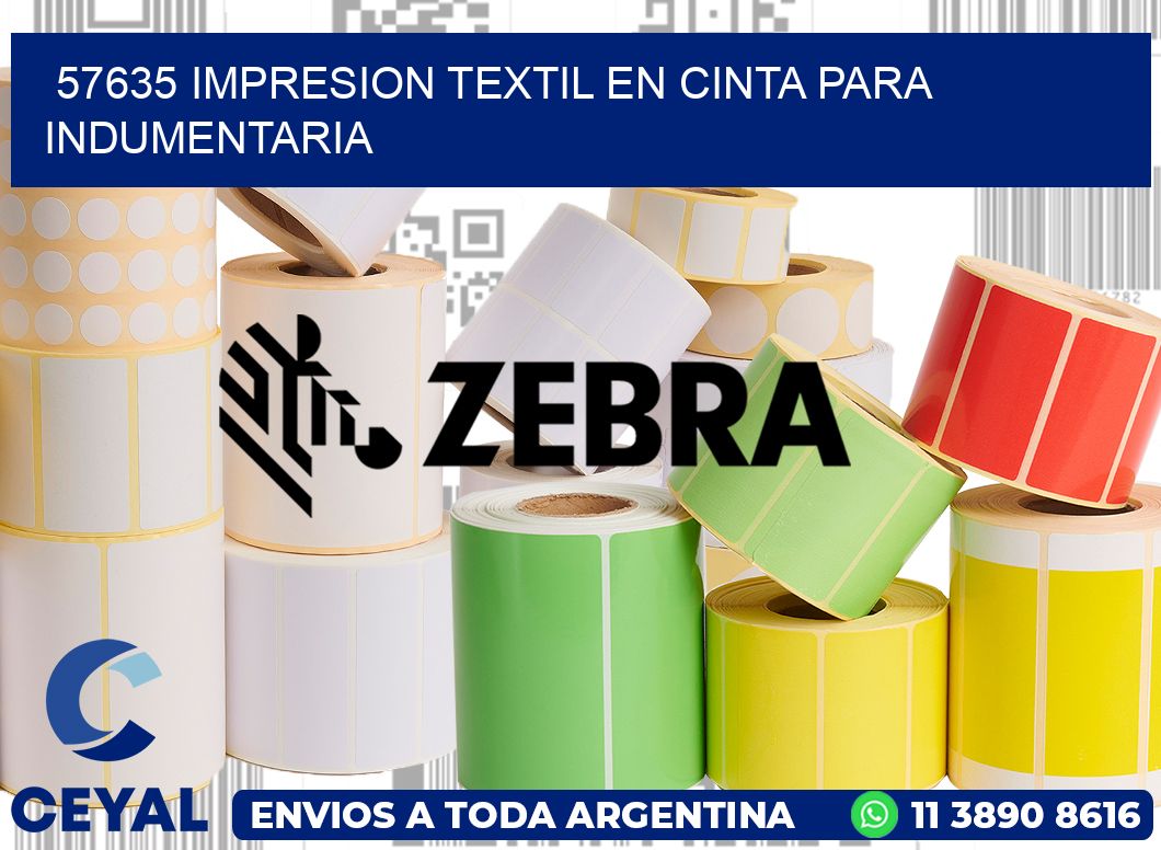 57635 IMPRESION TEXTIL EN CINTA PARA INDUMENTARIA