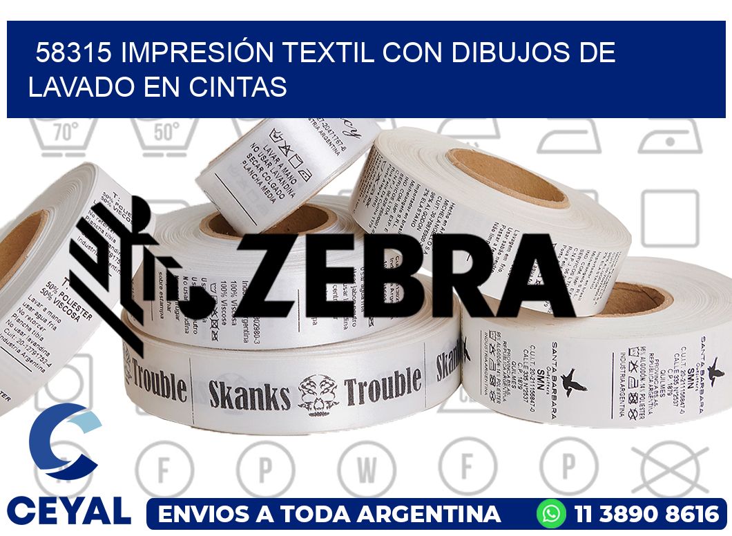 58315 IMPRESIÓN TEXTIL CON DIBUJOS DE LAVADO EN CINTAS