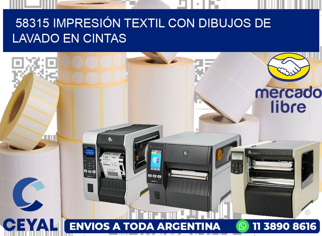 58315 IMPRESIÓN TEXTIL CON DIBUJOS DE LAVADO EN CINTAS