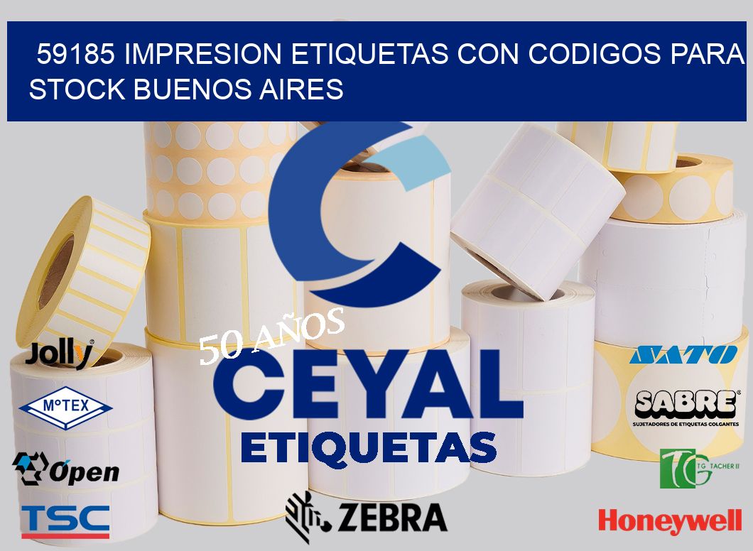 59185 IMPRESION ETIQUETAS CON CODIGOS PARA STOCK BUENOS AIRES