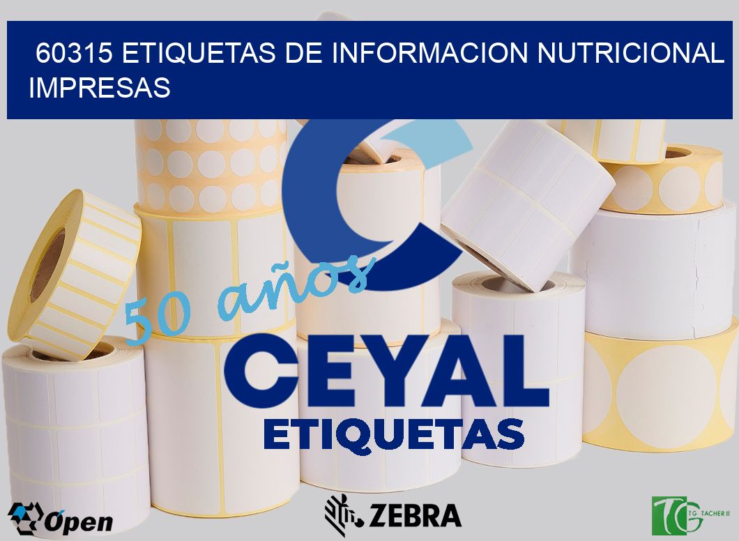60315 ETIQUETAS DE INFORMACION NUTRICIONAL IMPRESAS