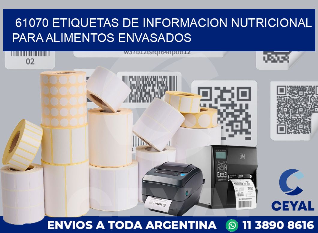 61070 ETIQUETAS DE INFORMACION NUTRICIONAL PARA ALIMENTOS ENVASADOS