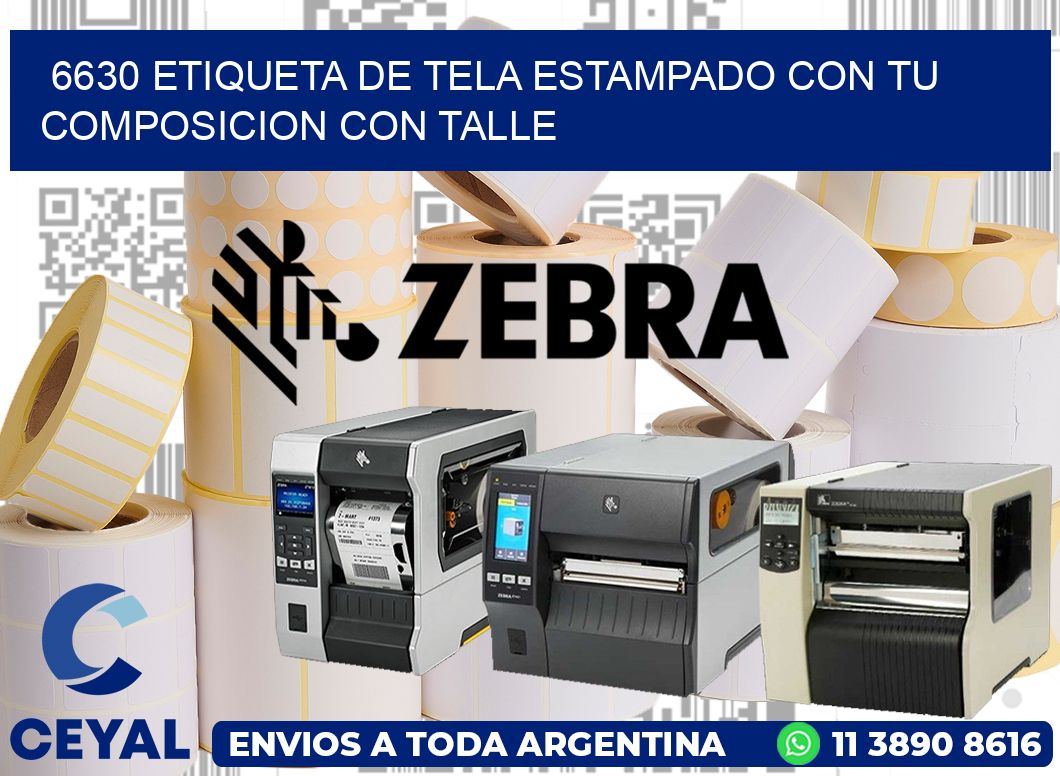 6630 ETIQUETA DE TELA ESTAMPADO CON TU COMPOSICION CON TALLE