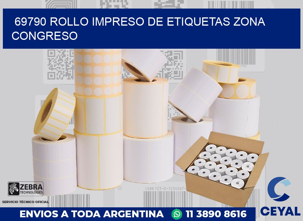 69790 ROLLO IMPRESO DE ETIQUETAS ZONA CONGRESO