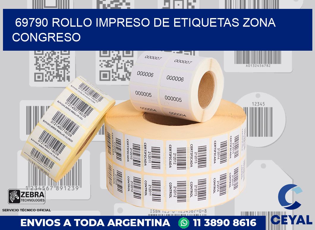 69790 ROLLO IMPRESO DE ETIQUETAS ZONA CONGRESO