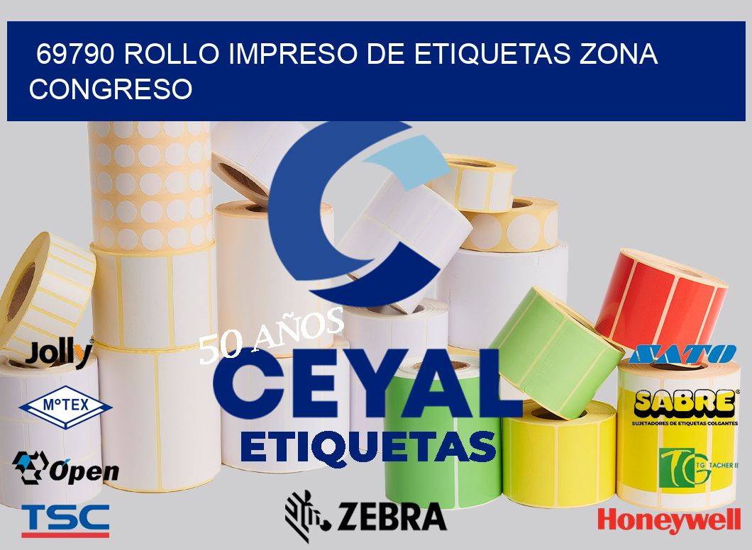 69790 ROLLO IMPRESO DE ETIQUETAS ZONA CONGRESO