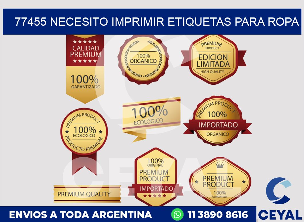 77455 NECESITO IMPRIMIR ETIQUETAS PARA ROPA