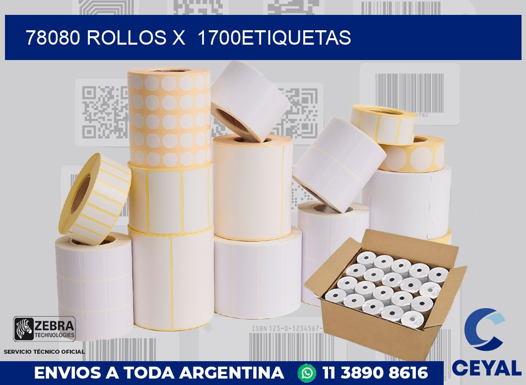 78080 Rollos x  1700etiquetas