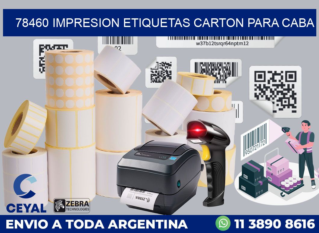 78460 IMPRESION ETIQUETAS CARTON PARA CABA