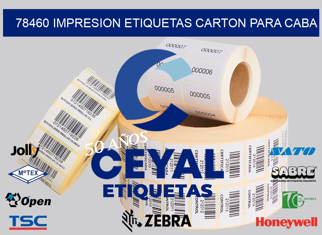 78460 IMPRESION ETIQUETAS CARTON PARA CABA