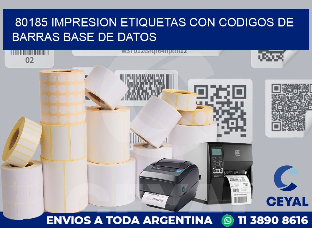 80185 IMPRESION ETIQUETAS CON CODIGOS DE BARRAS BASE DE DATOS