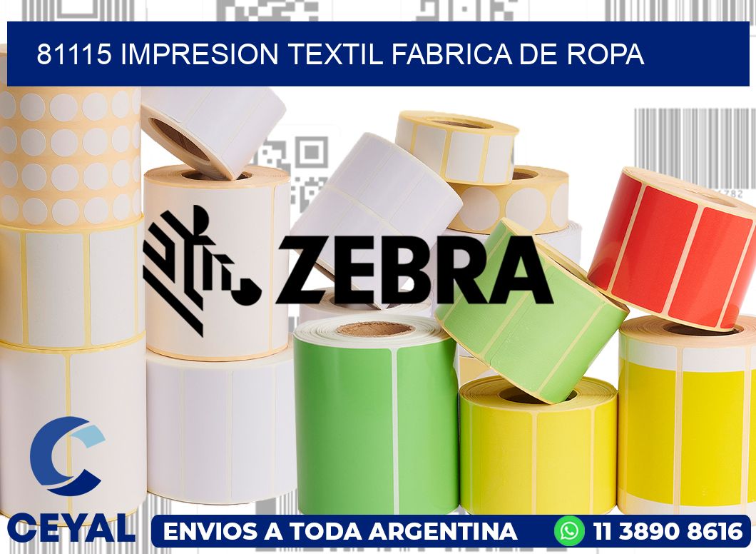81115 IMPRESION TEXTIL FABRICA DE ROPA