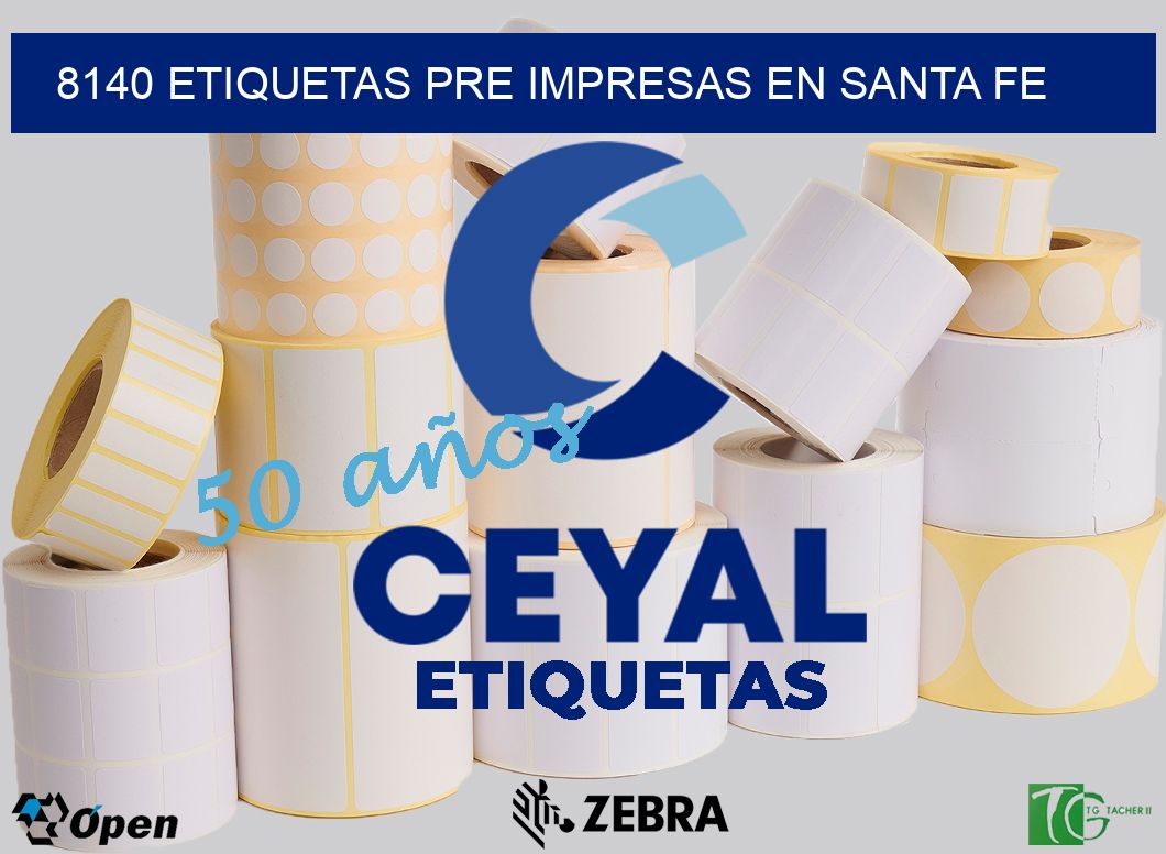 8140 ETIQUETAS PRE IMPRESAS EN SANTA FE