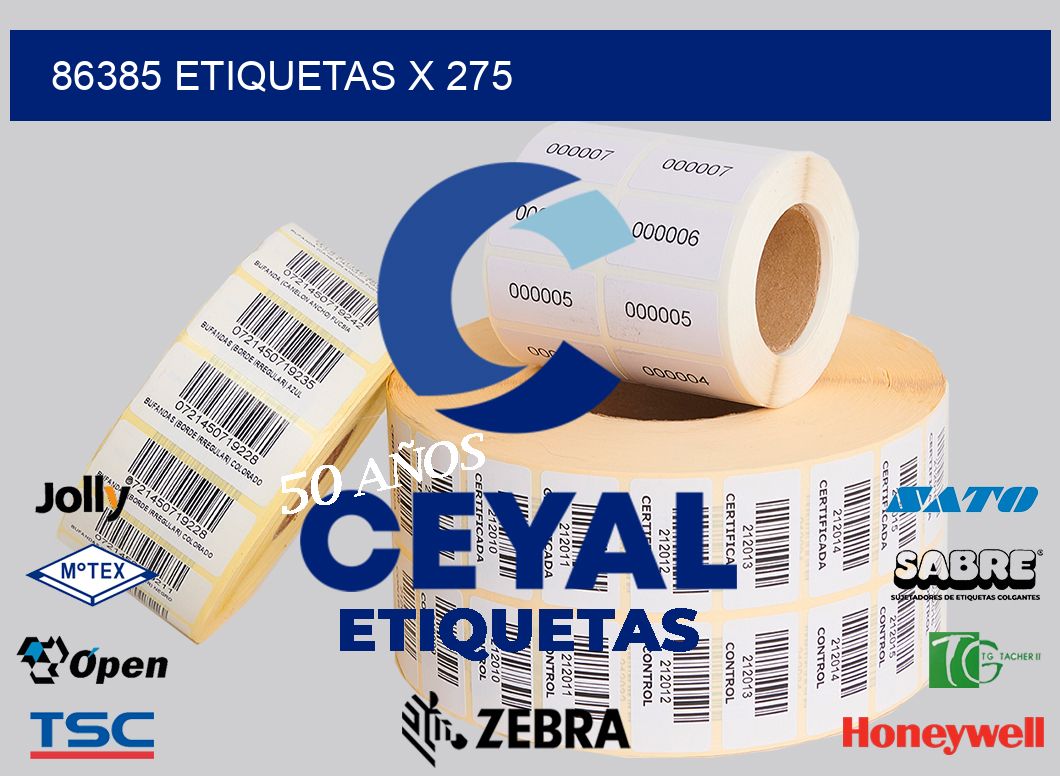 86385 Etiquetas x 275