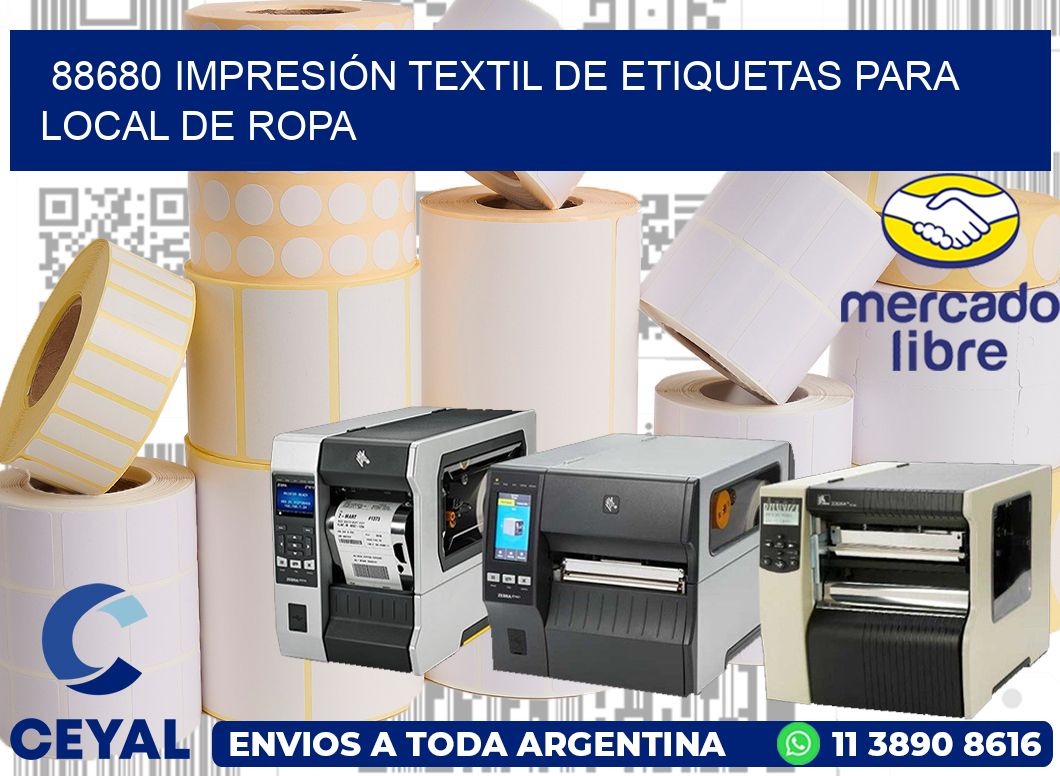 88680 IMPRESIÓN TEXTIL DE ETIQUETAS PARA LOCAL DE ROPA