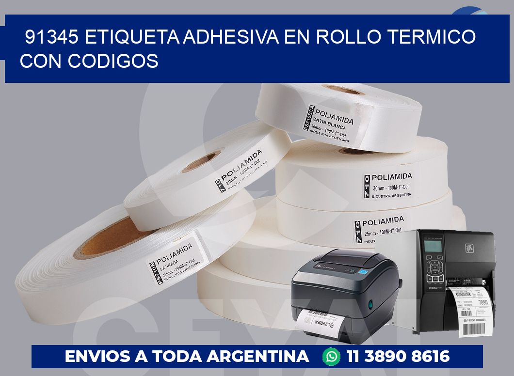 91345 ETIQUETA ADHESIVA EN ROLLO TERMICO CON CODIGOS