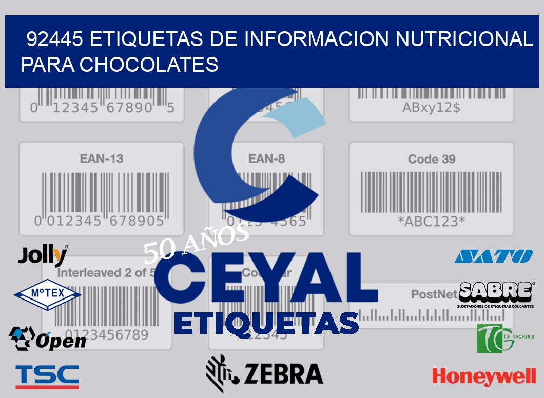92445 ETIQUETAS DE INFORMACION NUTRICIONAL PARA CHOCOLATES