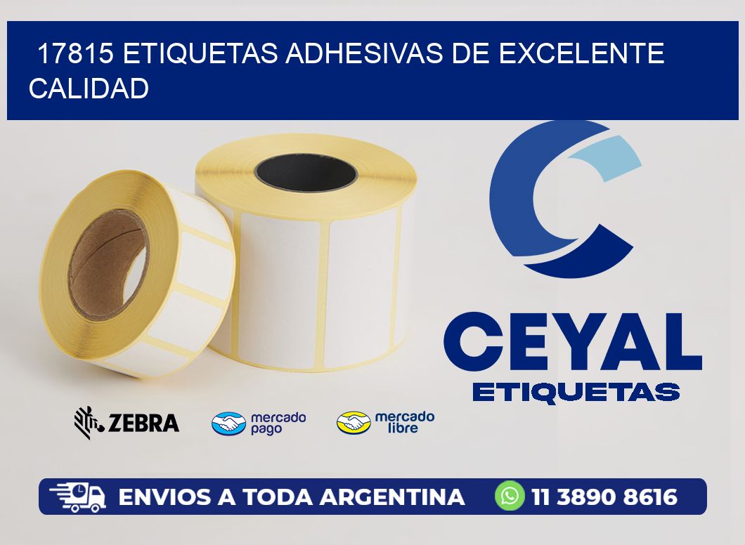 17815 ETIQUETAS ADHESIVAS DE EXCELENTE CALIDAD